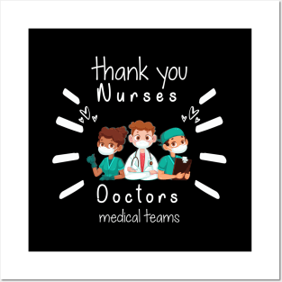 Thank You Nurses Doctors Medical Teams,  Heart Hero For Nurse And Doctor,  Front Line Workers Are My Heroes Posters and Art